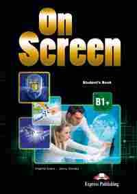 ON SCREEN B1+ STUDENTŽS BOOK