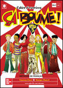 3º ESO. CAHIER DŽEXERCICE. ÇA BOUME! +CD