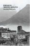 PIRINEOS, TRISTES MONTES