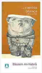 LA CAMISA BLANCA                                                                I ALTRES CONTES