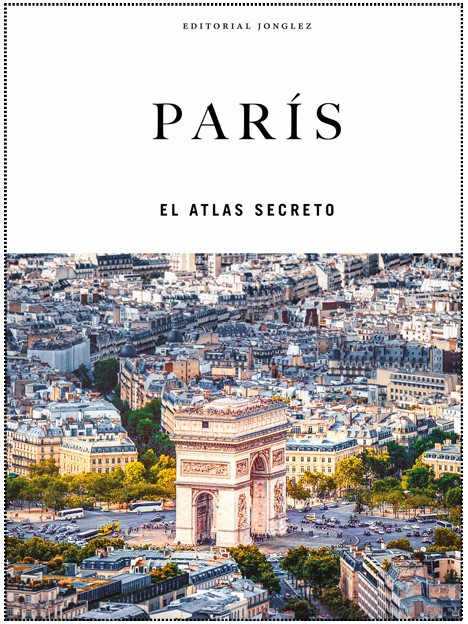 PARÍS EL ATLAS SECRETO