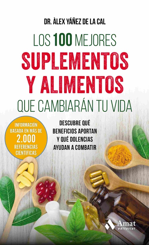 100 MEJORES SUPLEMENTOS Y ALIMENTOS QUE CAMBIARÁN