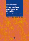 CASOS PRÁCTICOS PARA INSPECTOR DE POLICIA