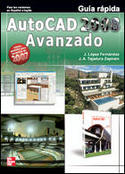 2008. AUTOCAD AVANZADO. GUIA RAPIDA