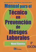 MANUAL PARA EL TECNICO EN PREVENCION DE RIESGO LABORALES (8º ED.)