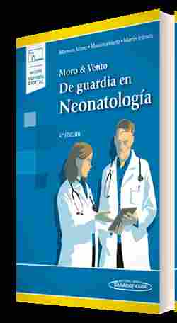 MORO & VENTO. DE GUARDIA EN NEONATOLOGIA