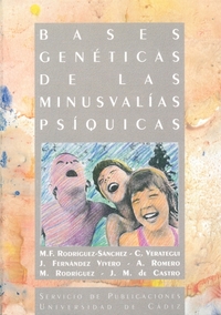 BASES GENETICAS DE LAS MINUSVALIAS PSIQUICAS
