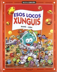 ESOS LOCOS XUNGUIS (CARTONE)