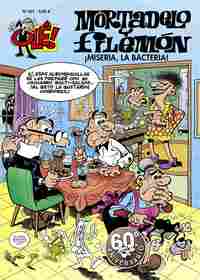 OLE MORTADELO. MISERIA LA BACTERIA