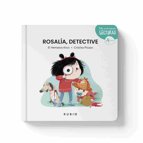 ROSALIA, DETECTIVE. MIS PRIMERAS LECTURAS + 4 AÑOS