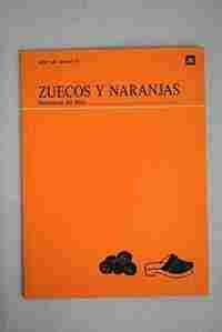 ZUECOS Y NARANJAS