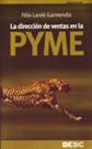 DIRECCION DE VENTAS EN LA PYME, LA