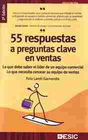 55 RESPUESTAS A PREGUNTAS CLAVE EN VENTAS