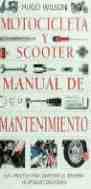MOTOCICLETA Y SCOOTER. MANUAL DE MANTENIMIENTO