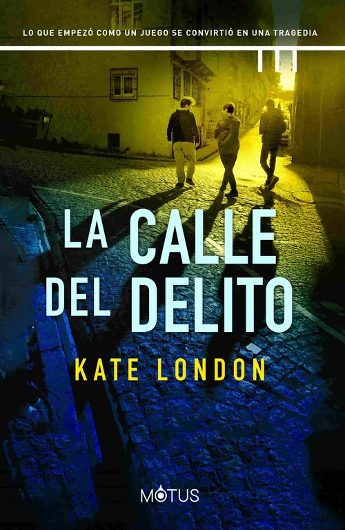 LA CALLE DEL DELITO (LA TORRE VOL3)