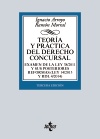 TEORIA Y PRACTICA DEL DERECHO CONCURSAL. EXAMEN DE LA LEY 38/2011 Y SUS POSTERIORES REFORMAS.. 2015