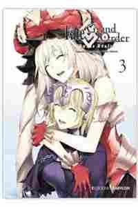FATE/GRAND ORDER: TURAS REALTA 03