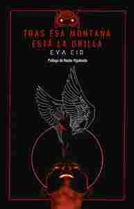 TRAS ESA MONTAÑA ESTÁ LA ORILLA