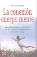 LA CONEXION CUERPO MENTE