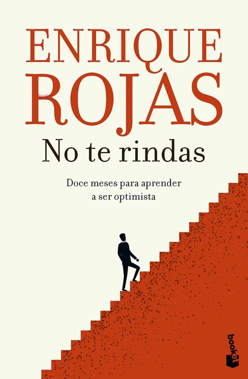 NO TE RINDAS. DOCE MESES PARA APRENDER A SER OPTIMISTA