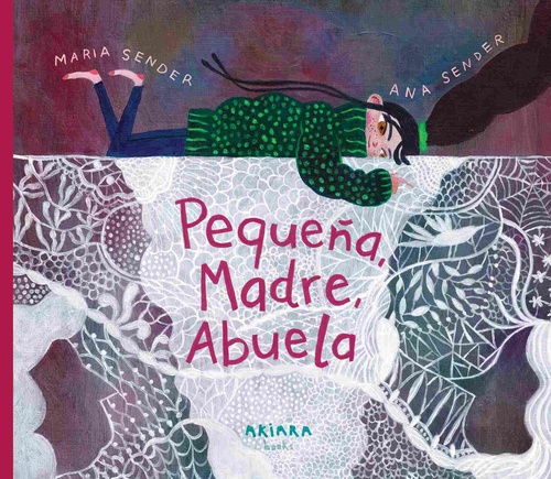 PEQUEÑA, MADRE, ABUELA