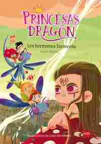 LOS HERMANOS TORMENTA. PRINCESAS DRAGON, 5