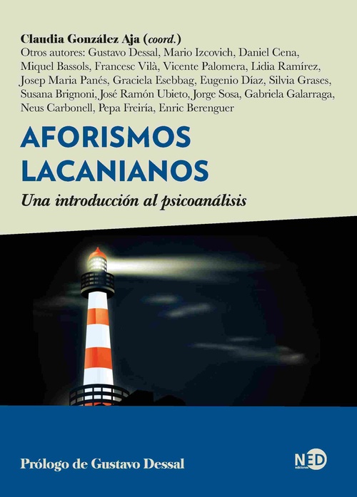 AFORISMOS LACANIANOS. UNA INTRODUCCIÓN AL PSICOANÁLISIS