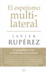 ESPEJISMO MULTILATERAL, EL