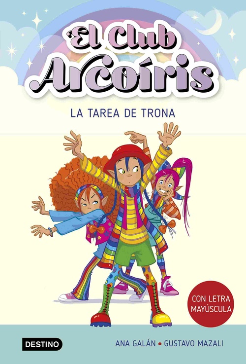LA TAREA DE TRONA. EL CLUB ARCOIRIS, 3