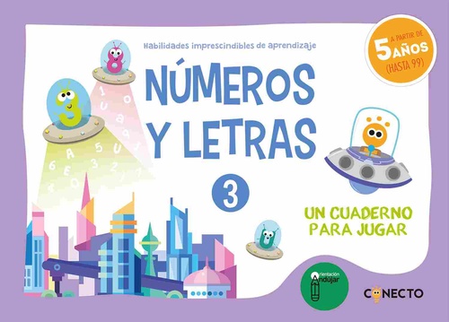 NUMEROS Y LETRAS 3. UN CUADERNO PARA JUGAR. 5 AÑOS