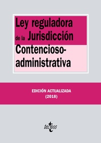 LEY REGULADORA DE LA JURISDICCIÓN CONTENCIOSO-ADMINISTRATIVA.