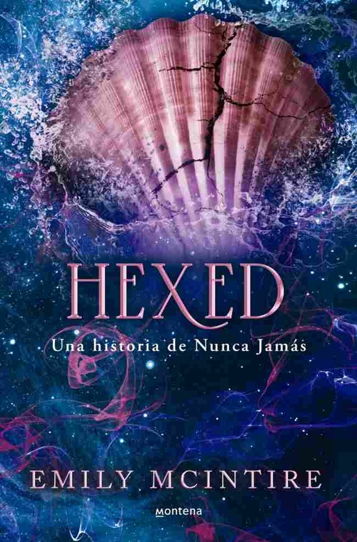 HEXED. UNA HISTORIA DE NUNCA JAMÁS 6