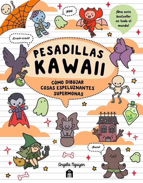 PESADILLAS KAWAII. CÓMO DIBUJAR COSAS ESPELUZNANTES SUPERMONAS