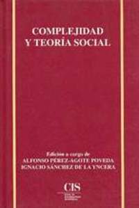 COMPLEJIDAD Y TEORÍA SOCIAL