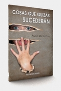 COSAS QUE QUIZAS SUCEDERAN