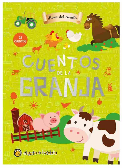 CUENTOS DE LA GRANJA. HORA DEL CUENTO