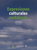 EXPRESIONES CULTURALES ANDALUZAS