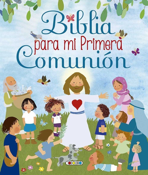 BIBLIA PARA MI PRIMERA COMUNIÓN