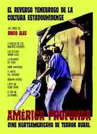 AMÉRICA PROFUNDA. CINE NORTEAMERICANO DE TERROR RURAL