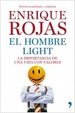 EL HOMBRE LIGHT. LA IMPORTANCIA DE UNA VIDA CON VALORES