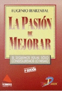 PASION DE MEJORAR, LA