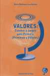 VALORES : CUENTOS Y JUEGOS PARA PRIMARIA