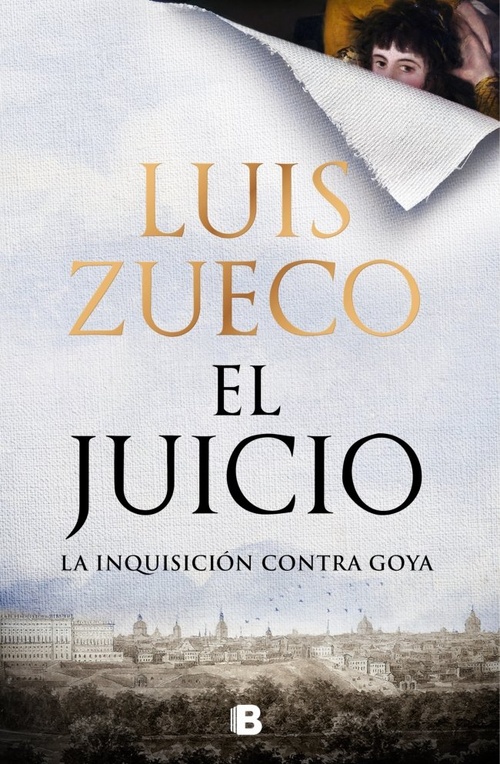 EL JUICIO. LA INQUISICIÓN CONTRA GOYA