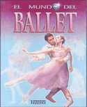 EL MUNDO DEL BALLET