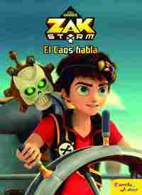 EL CAOS HABLA. ZAK STORM.