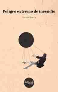 PELIGRO EXTREMO DE INCENDIO