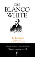 II. O.C. BLANCO WHITE: EL ESPAÑOL. Nª 1,2,3. ABRIL,MAYO,JUNIO 1810