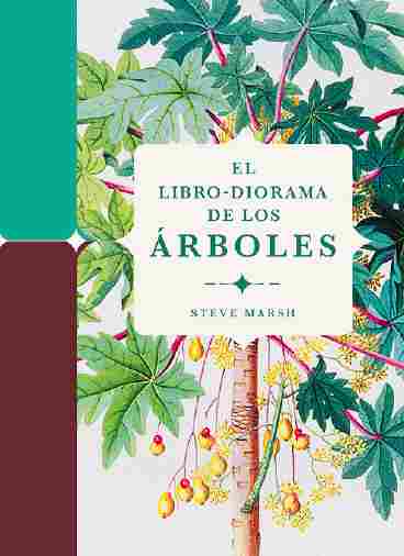 EL LIBRO-DIORAMA DE LOS ÁRBOLES