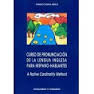 CURSO DE PRONUNCIACION DE LA LENGUA INGLESA PARA HISPANO-HABLANTES (+ CD)