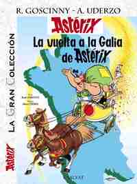 5. LA VUELTA A LA GALIA DE ASTERIX. LA GRAN COLECCION